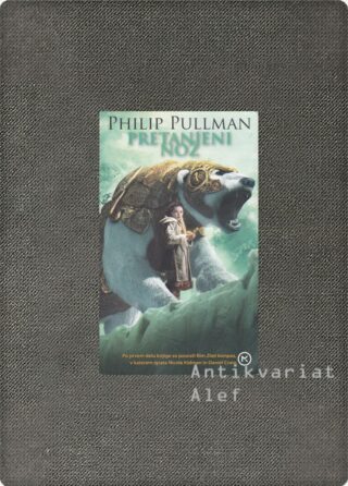 Philip Pullman <br><strong>Njegova temna tvar, knj. 2: Pretanjeni nož</strong>