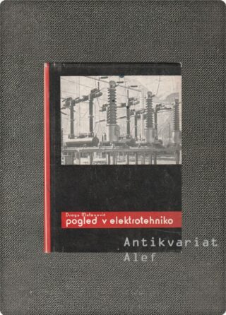 Drago Matanović <br><strong>Pogled v elektrotehniko</strong>