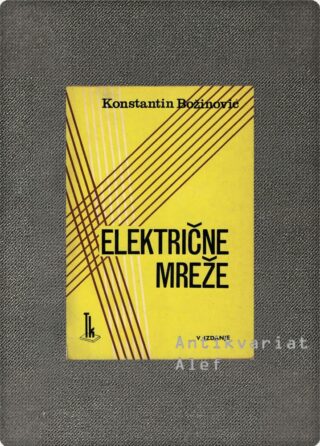 Konstantin Božinović <br><strong>Električne mreže</strong>