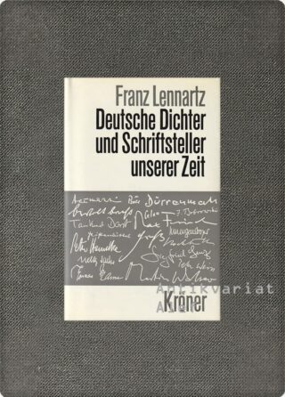 Franz Lennartz <br><strong>Deutsche Dichter und Schriftsteller unserer Zeit</strong>