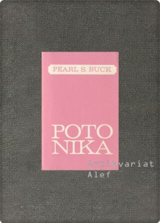 Pearl S. Buck <br><strong>Potonika</strong>