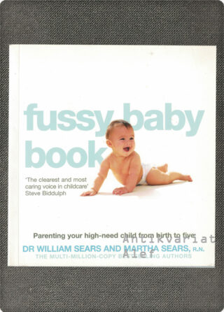 The Fussy Baby Book