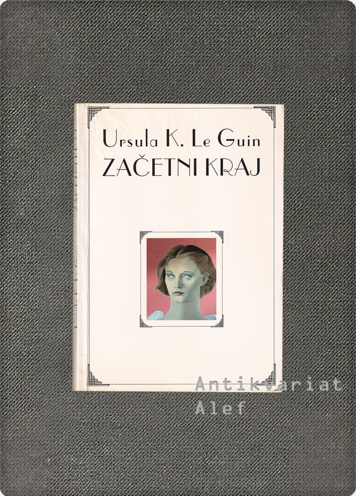 Ursula K. Le Guin <br><strong>Začetni kraj</strong>