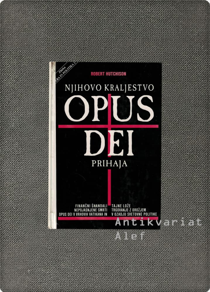 Robert A. Hutchison <br><strong>Opus dei</strong>
