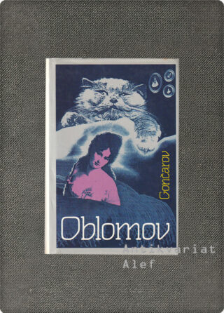 Ivan Aleksandrovič Gončarov <br><strong>Oblomov</strong>
