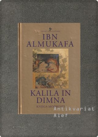 Ibn Almukafa <br><strong>Kalila in Dimna</strong>