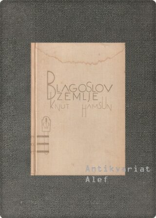 Knut Hamsun <strong>Blagoslov zemlje</strong>