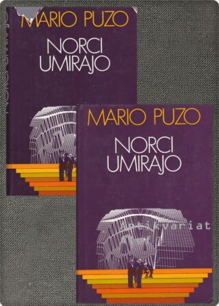 Puzo, Norci umirajo