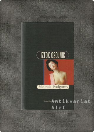 Iztok Osojnik <br><strong>Melinda Podgorny</strong>