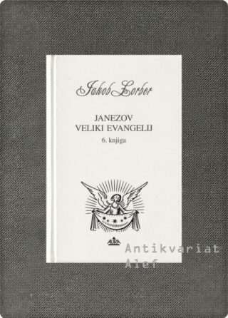<br><strong>Janezov veliki evangelij, 6. knjiga</strong>