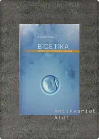 Adriano Pessina <br><strong>Bioetika</strong>