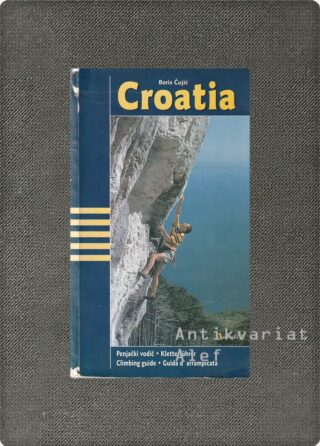 Boris Čujić <br><strong>Croatia: climbing guide</strong>