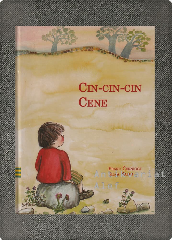 <br><strong>Cin, cin, cin Cene: otroške ljudske od Čavna tja do Nanosa</strong>