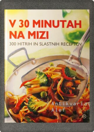V 30 minutah na mizi