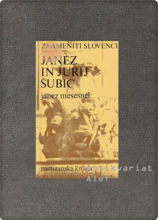 France Mesesnel <br><strong>Janez in Jurij Šubic</strong>