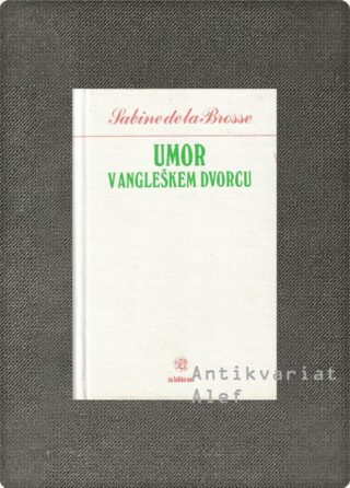Sabine de La Brosse <br><strong>Umor v angleškem dvorcu</strong>