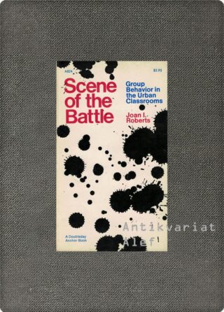 Scene Of the Battle: group behavior in urban classrooms