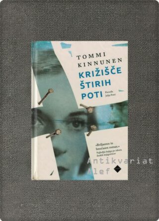 Tommi Kinnunen <br><strong>Križišče štirih poti</strong>