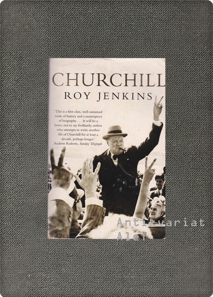 Roy Jenkins <br><strong>Churchill</strong>