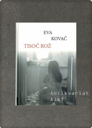 Kovač, Tisoč rož