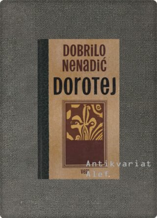 Dobrilo Nenadić <br><strong>Dorotej</strong>