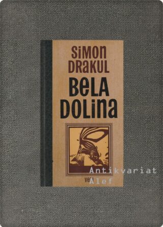 Simon Drakul <br><strong>Bela dolina</strong>