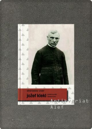 Stanislav Zver <br><strong>Jožef Klekl</strong>