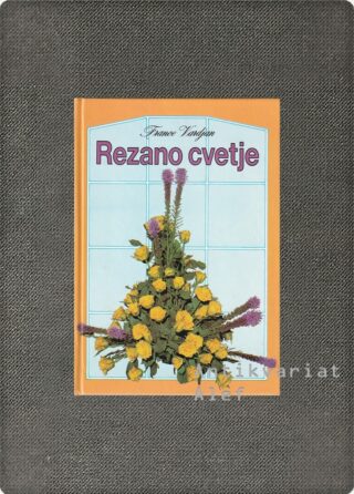 France Vardjan <br><strong>Rezano cvetje</strong>