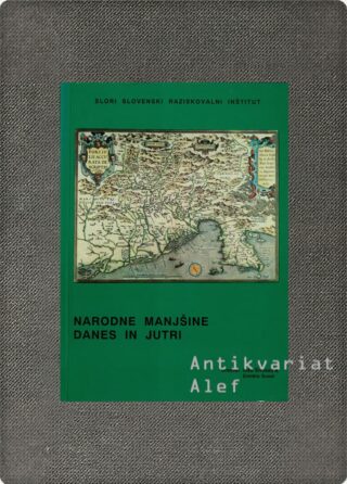 <br><strong>Narodne manjšine danes in jutri</strong>