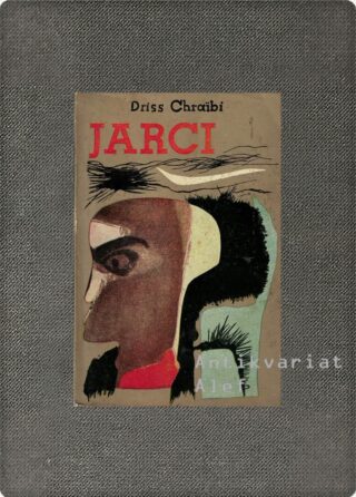 Driss Chraïbi <br><strong>Jarci</strong>