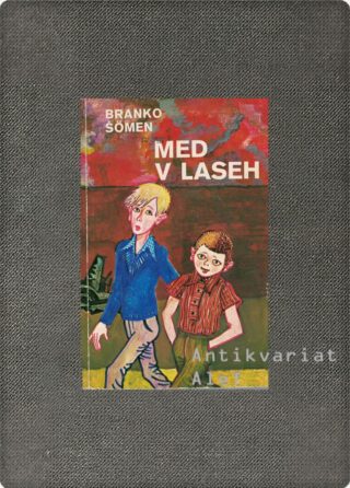 Šömen, Med v laseh