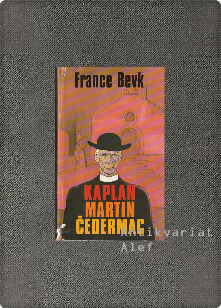 Bevk, Kaplan Martin Čedermac