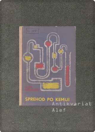 Karel Dobovišek <br><strong>Sprehod po kemiji</strong>