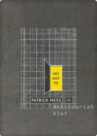 Patrick Ness <br><strong>Več kot to</strong>