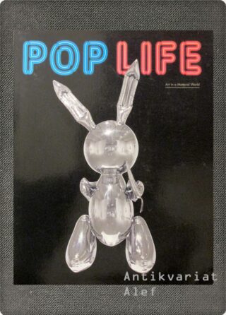 <br><strong>Pop life: art in a material world</strong>