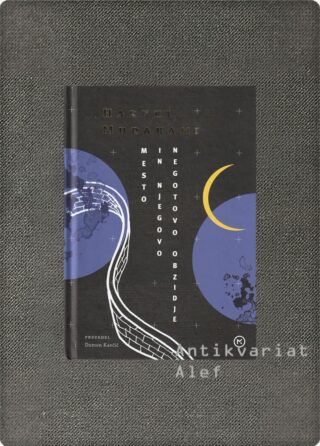 Haruki Murakami <br><strong>Mesto in njegovo negotovo obzidje</strong>