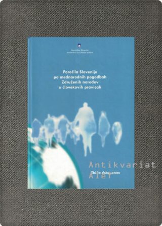 <br><strong>Poročila Slovenije po mednarodnih pogodbah Združenih narodov o človekovih pravicah</strong>