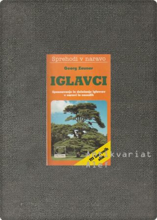 Iglavci (Sprehodi v naravo)