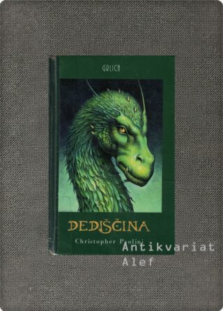 Christopher Paolini <br><strong>Dediščina, knj. 4: Dediščina ali grobnica duš</strong>