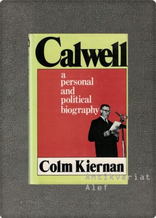 Colm Kiernan <br><strong>Calwell (podpis avtorja [Signed copy])</strong>